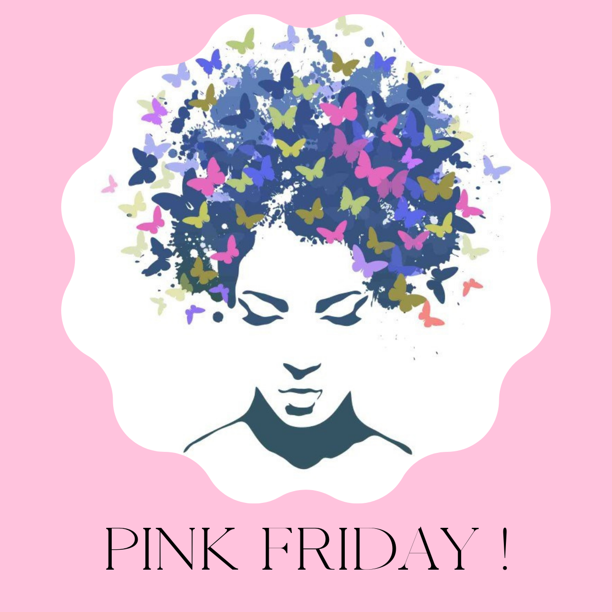 Pink Friday ! Féminité Sans Abri